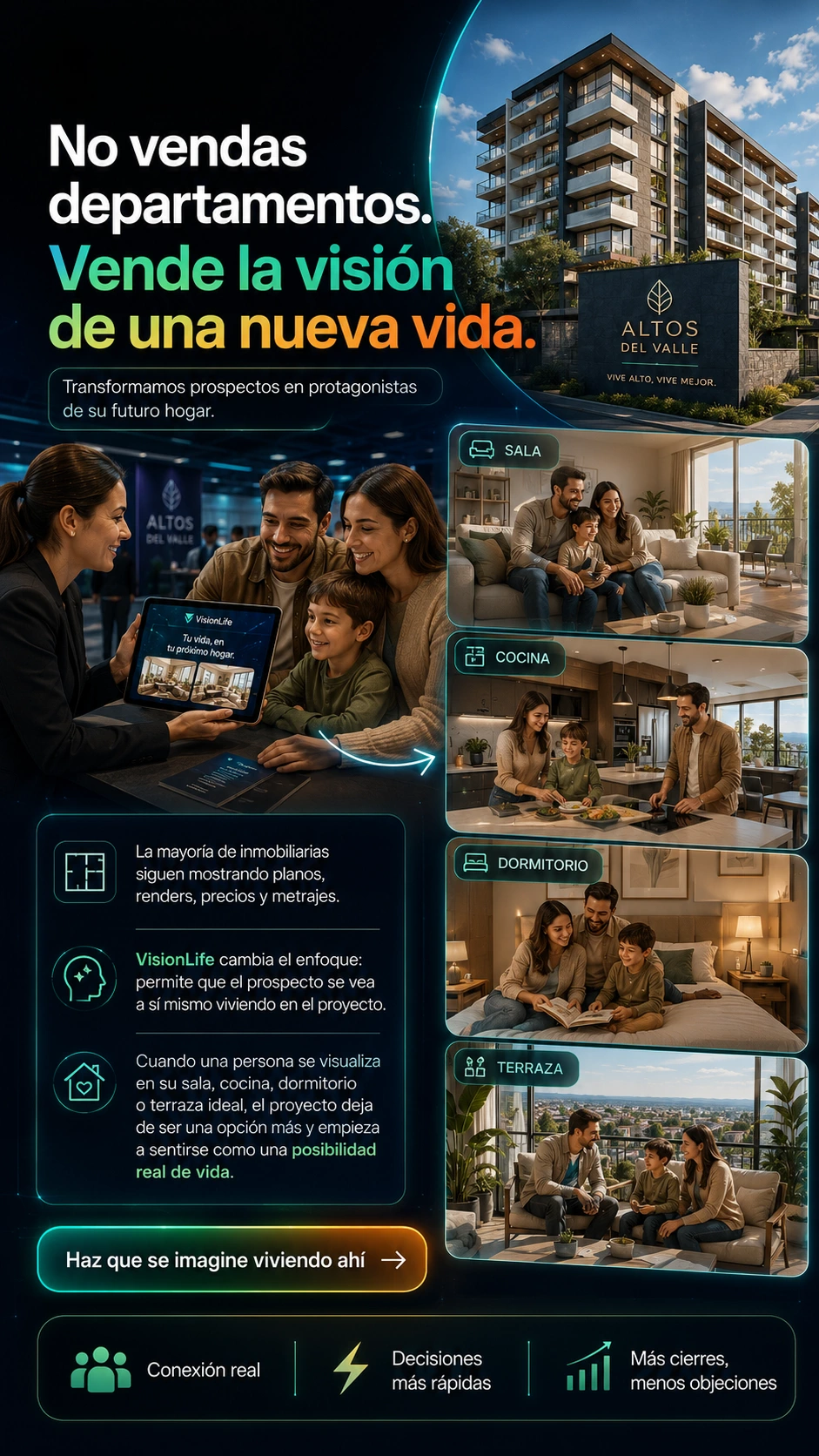 No vendas departamentos. Vende la visión de una nueva vida.